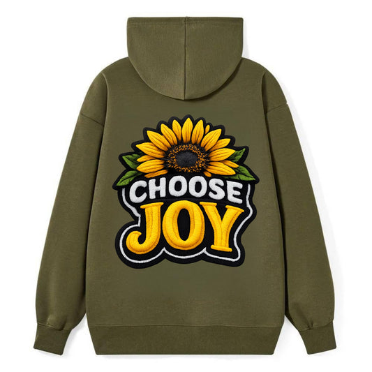 CHOOSE JOY - sunflower with text in yellow , happiness choice - Classic Pullover Hoodie - ArmyGreen