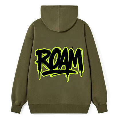 Bold typography design - "ROAM" - wander freely, no destination needed - Classic Pullover Hoodie - ArmyGreen