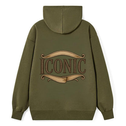 Bold typography design - "ICONIC" - instantly recognizable, trendsetter - Classic Pullover Hoodie - ArmyGreen