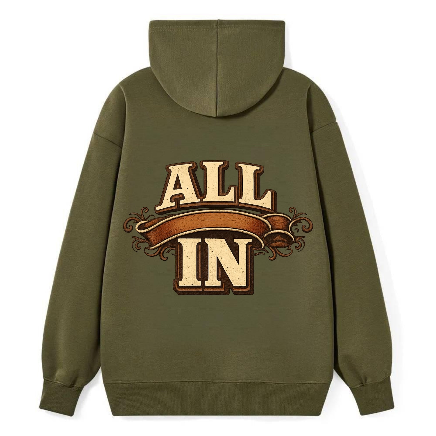 Bold typography design - "ALL IN" - complete commitment, no holding back - Classic Pullover Hoodie - ArmyGreen