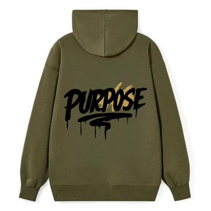 Bold typography design - "PURPOSE" - reason for being - Classic Pullover Hoodie - ArmyGreen