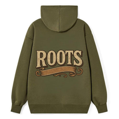 Bold typography design - "ROOTS" - where you come from, heritage - Classic Pullover Hoodie - ArmyGreen