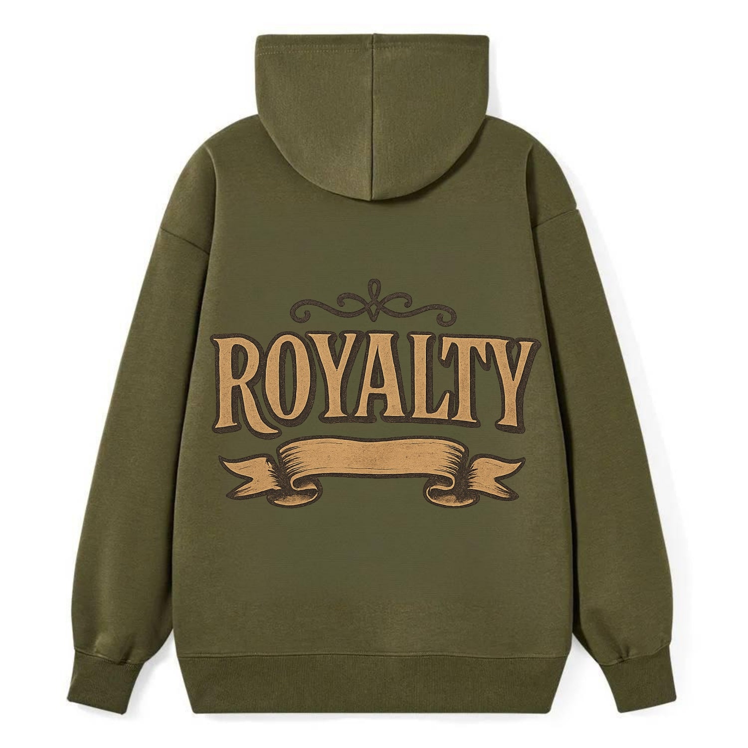 Bold typography design - "ROYALTY" - regal bearing, noble spirit - Classic Pullover Hoodie - ArmyGreen