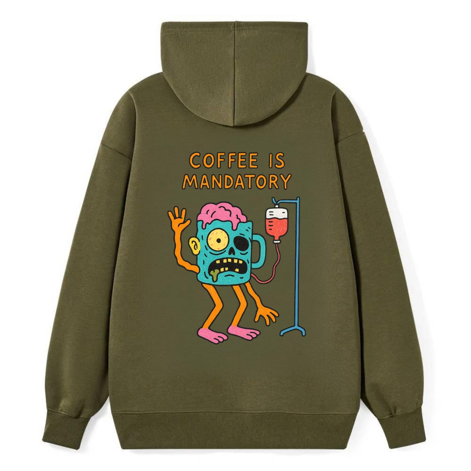 COFFEE IS MANDATORY | Zombie mug with IV drip - Classic Pullover Hoodie - ArmyGreen