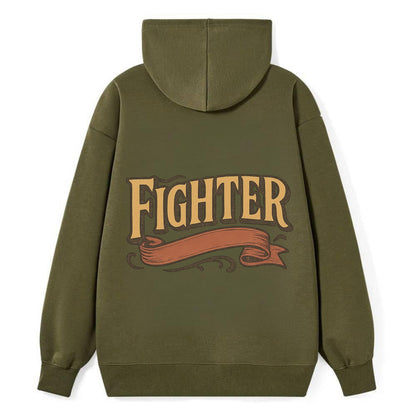 Bold typography design - "FIGHTER" - never giving up, battling on - Classic Pullover Hoodie - ArmyGreen