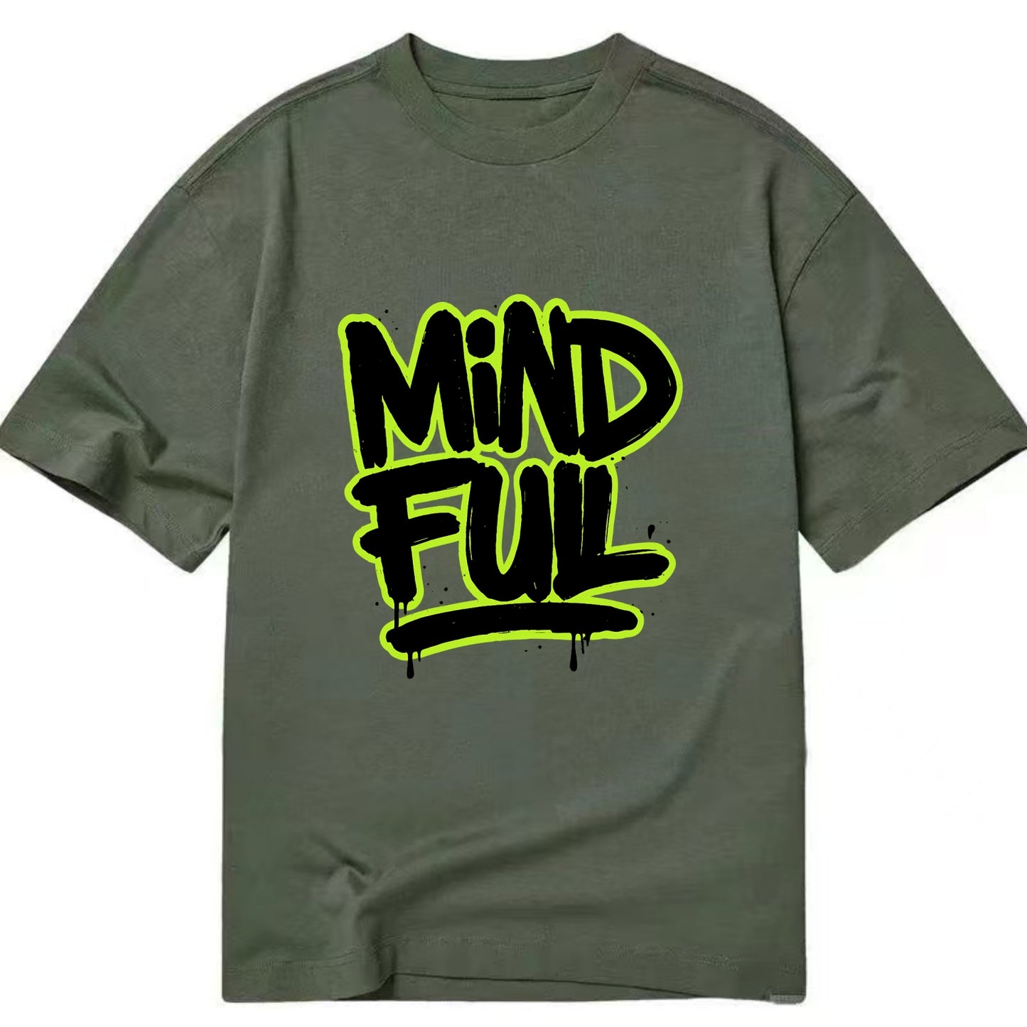 Bold typography design - "MINDFUL" - present awareness, conscious living - Classic T-shirt - Army Green