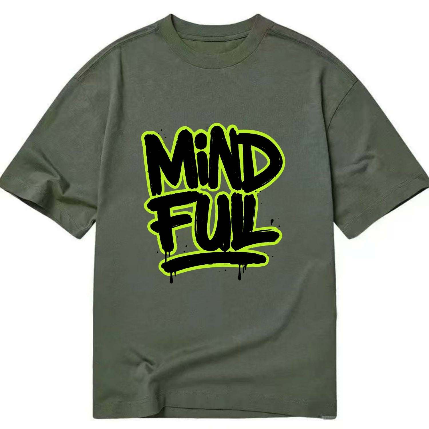 Bold typography design - "MINDFUL" - present awareness, conscious living - Classic T-shirt - Army Green