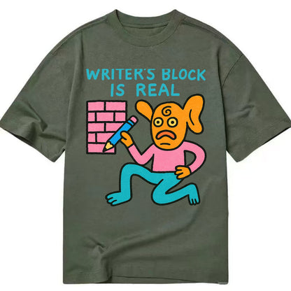 WRITERS BLOCK IS REAL | Brick wall with pencil - Classic T-shirt - Army Green
