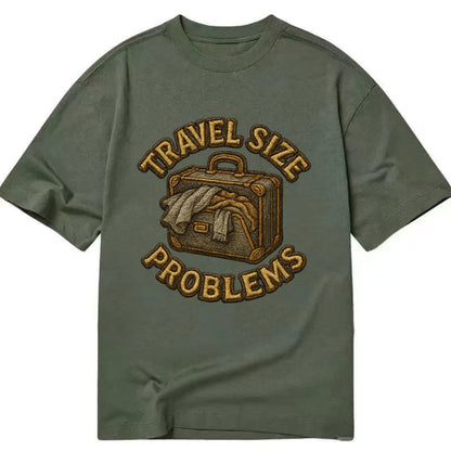 Travel Size Problems  - Classic T-shirt - Army Green