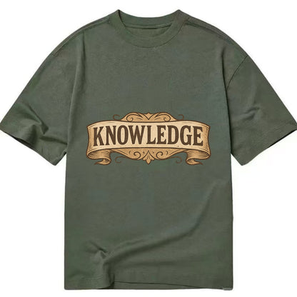 Bold typography design - "KNOWLEDGE" - learning, understanding - Classic T-shirt - Army Green