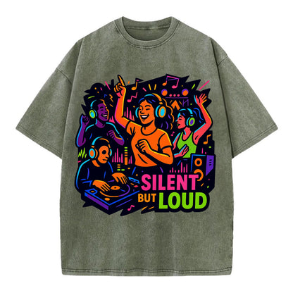 Silent disco dancers with glowing headphones - "Silent But Loud" - unique concert - Vintage T-shirt - Army Green