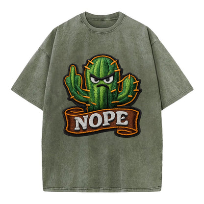 NOPE CACTUS - cactus with attitude in green , prickly personality - Vintage T-shirt - Army Green