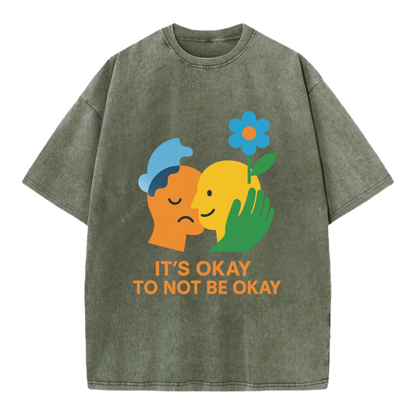 Mental health stigma fading as support grows - "It's Okay to Not Be Okay" - - Vintage T-shirt - Army Green