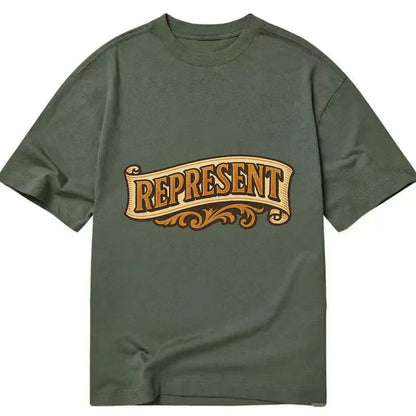 Bold typography design - "REPRESENT" - showing where you from - Classic T-shirt - Army Green