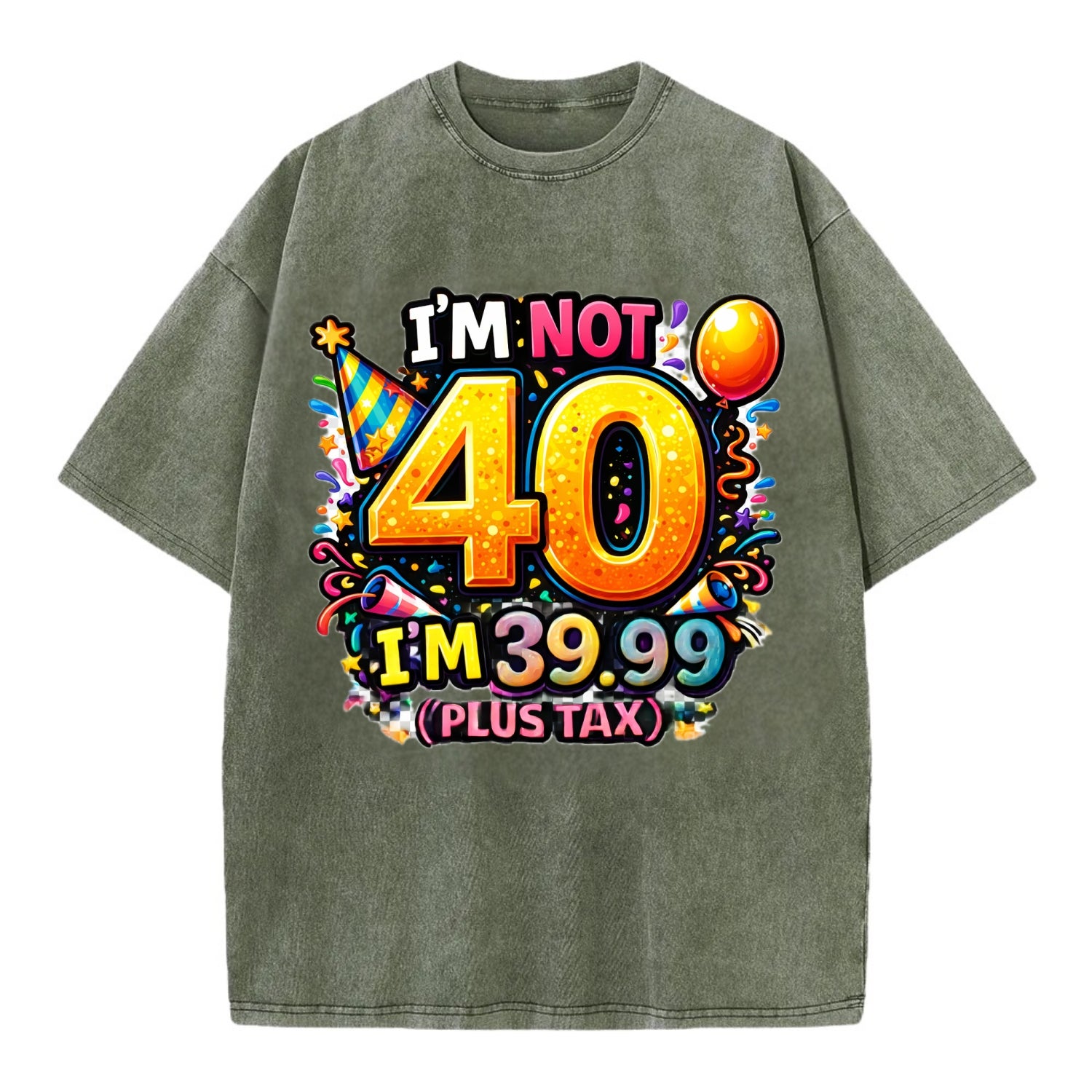 Not 40 Plus Tax - Vintage T-shirt - Army Green