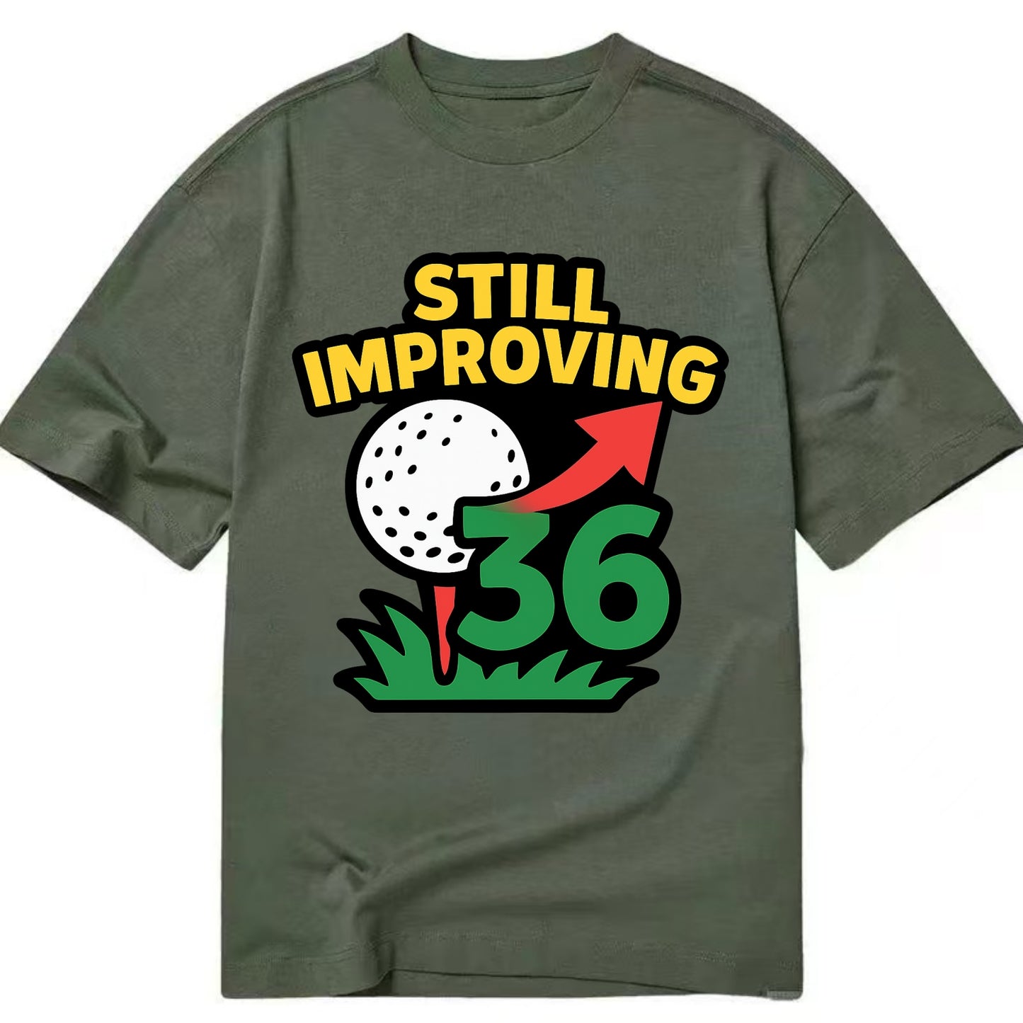 Handicap number getting higher with arrow - "Still Improving" - optimistic - Classic T-shirt - Army Green