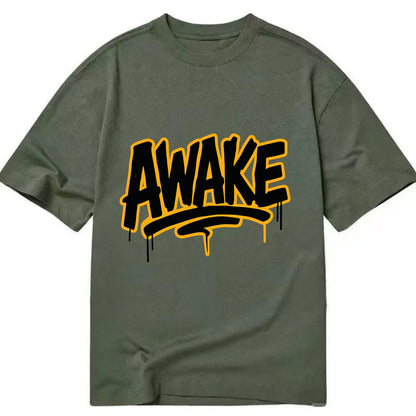 Bold typography design - "AWAKE" - conscious, aware, alert - Classic T-shirt - Army Green