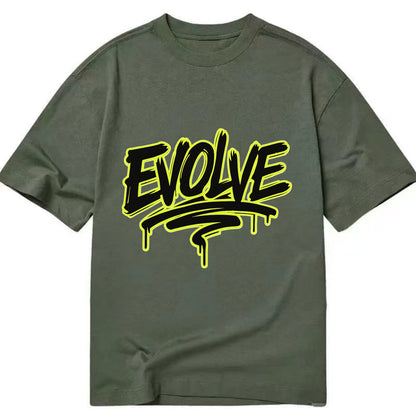 Bold typography design - "EVOLVE" - changing, becoming better - Classic T-shirt - Army Green