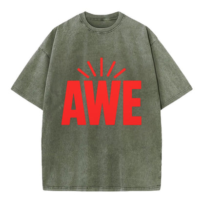 Bold typography design - "AWE" - overwhelming wonder - Vintage T-shirt - Army Green