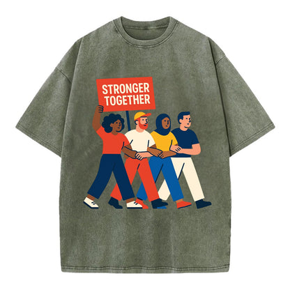 Peaceful protesters marching with linked arms - "Stronger Together" - solidarity - Vintage T-shirt - Army Green