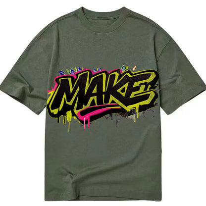 Bold typography design - "MAKE" - creating, producing, doing - Classic T-shirt - Army Green