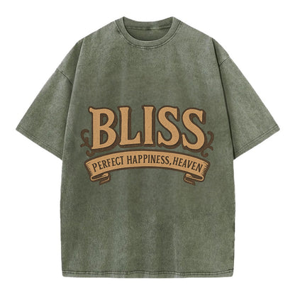 Bold typography design - "BLISS" - perfect happiness, heaven - Vintage T-shirt - Army Green