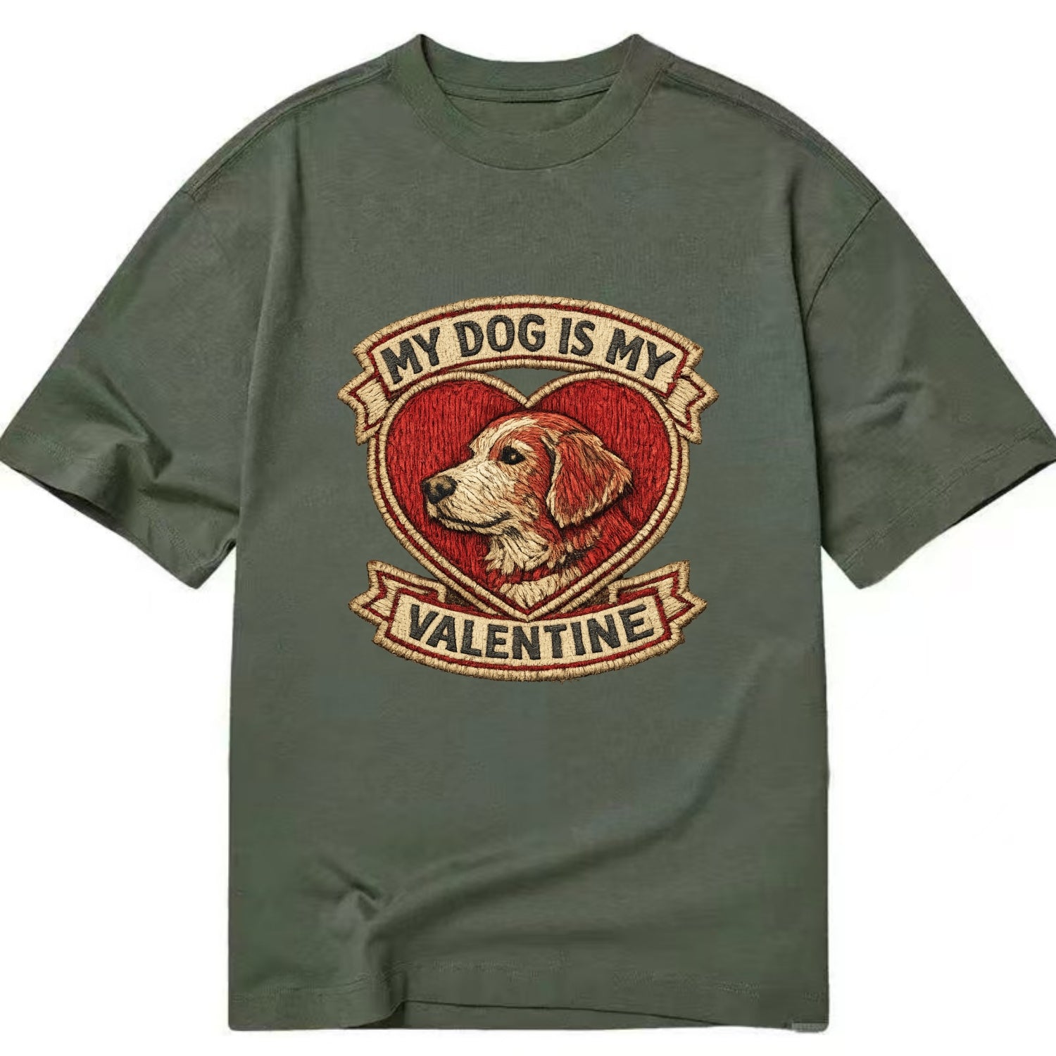 MY DOG IS MY VALENTINE - heart with dog in red , single pet owner - Classic T-shirt - Army Green
