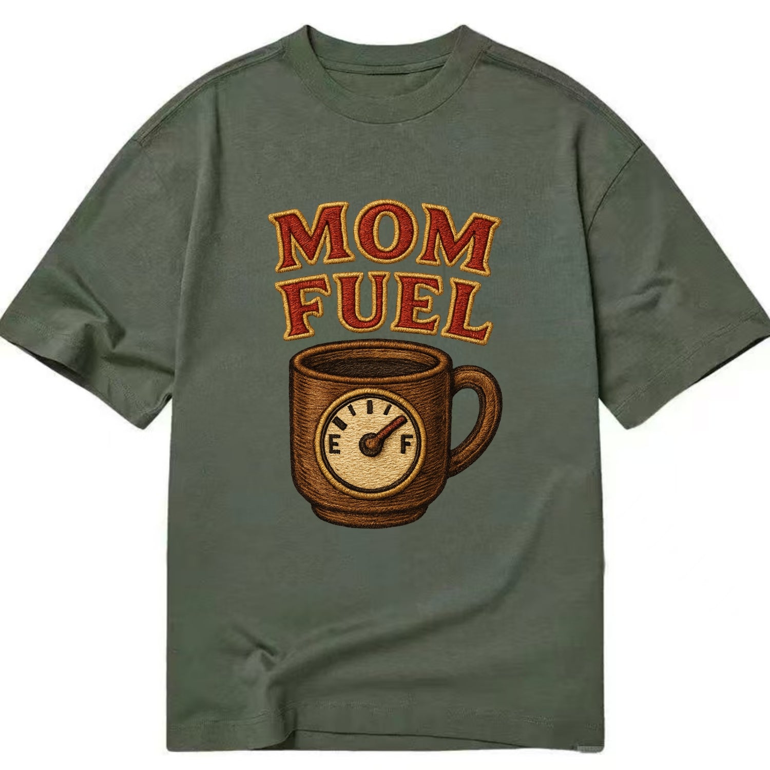 Mom Fuel  - Classic T-shirt - Army Green