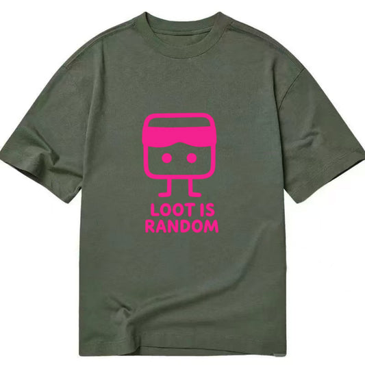 LOOT IS RANDOM | Dice wearing blindfold - Classic T-shirt - Army Green