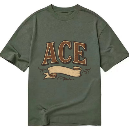 Bold typography design - "ACE" - expert, the best at something - Classic T-shirt - Army Green