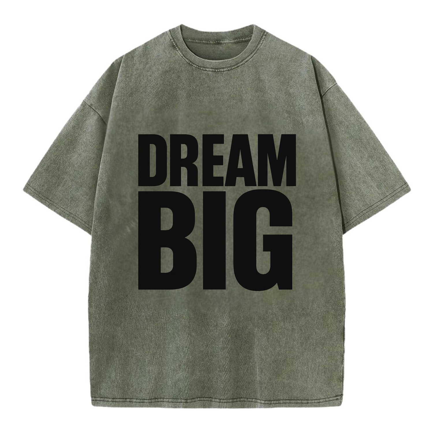 Bold typography design - "DREAM BIG" - ambitious goals, no limits - Vintage T-shirt - Army Green