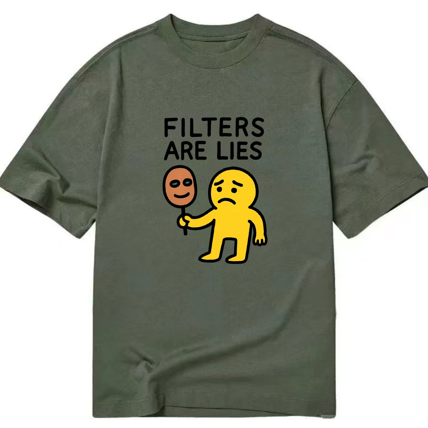 FILTERS ARE LIES | Mask arguing with face - Classic T-shirt - Army Green