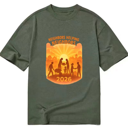 Local communities thriving with shared resources - "Neighbors Helping Neighbors" - Classic T-shirt - Army Green