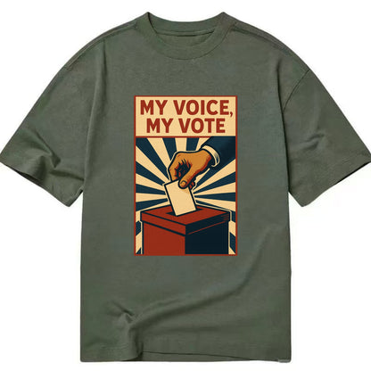 Hand dropping ballot into box with determination - "My Voice, My Vote" - - Classic T-shirt - Army Green