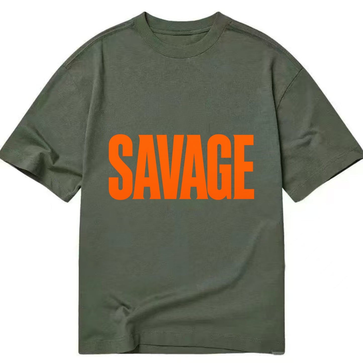 Bold typography design - "SAVAGE" - fierce attitude, taking no prisoners - Classic T-shirt - Army Green