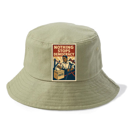 Person voting despite obstacles - "Nothing Stops Democracy" - voter perseverance - Bucket Hat - Army Green