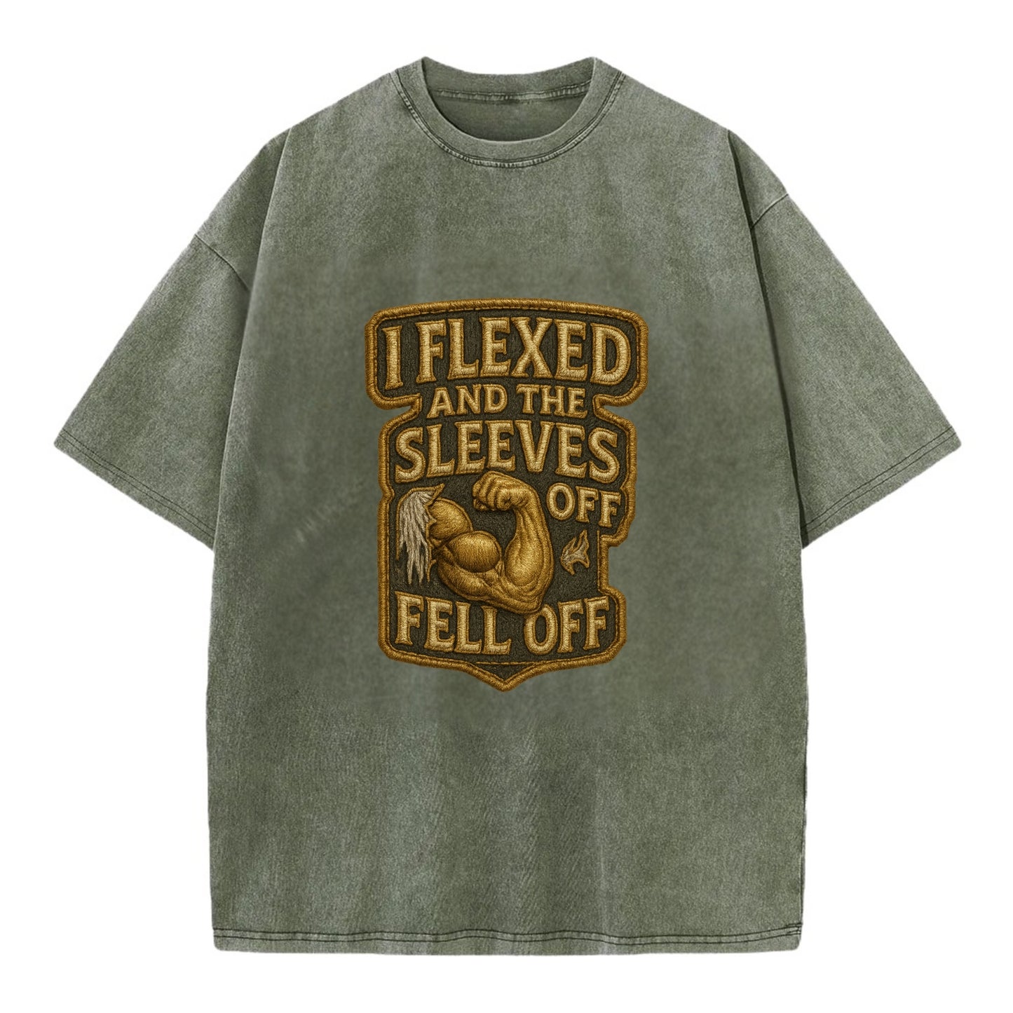 I Flexed and The Sleeves Fell Off  - Vintage T-shirt - Army Green