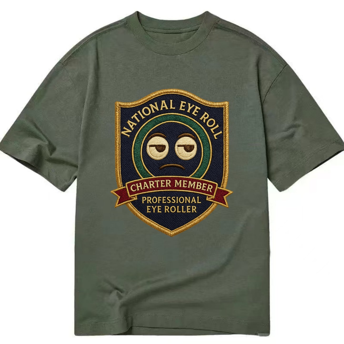 Crest with eye roll icon - "National Eye Roll Association - Charter Member" - - Classic T-shirt - Army Green