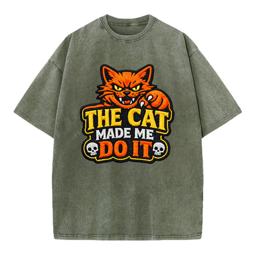 THE CAT MADE ME DO IT - mischievous cat in orange , blame the cat - Vintage T-shirt