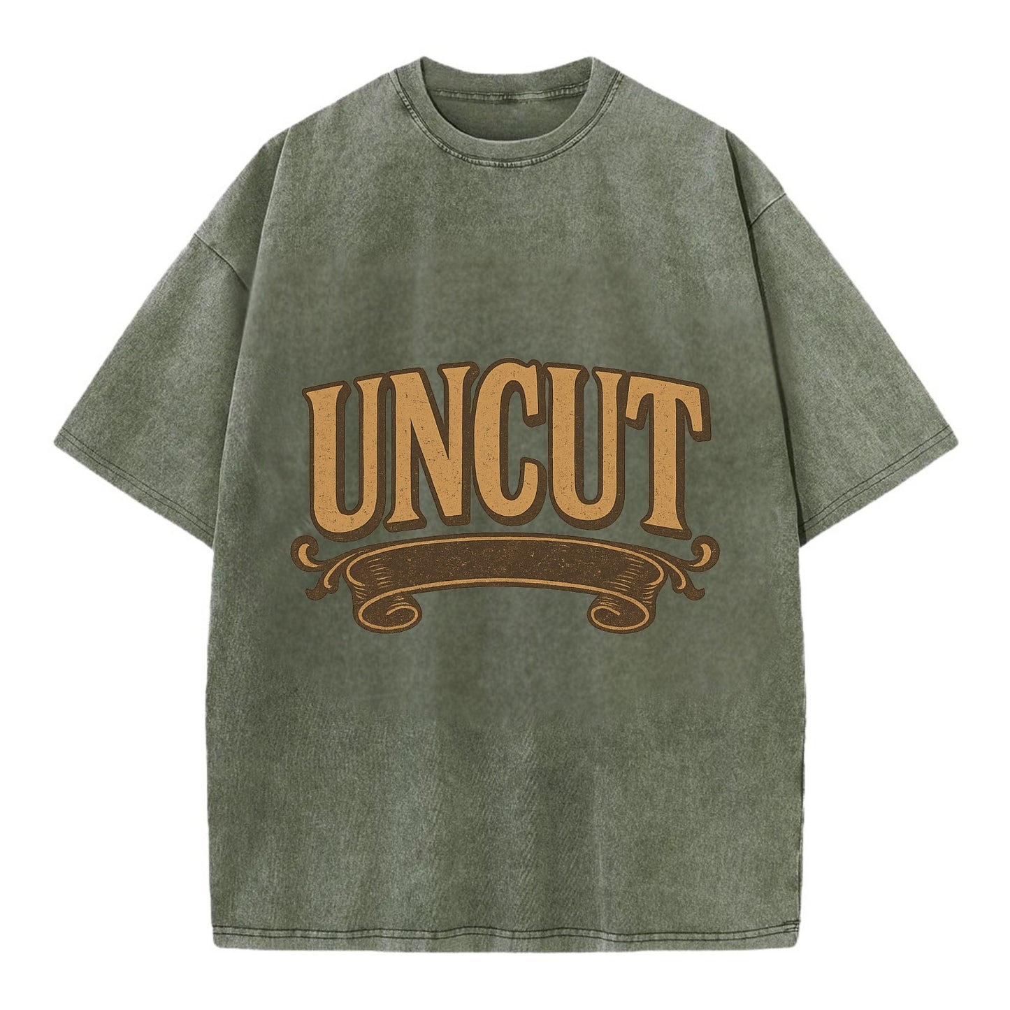 Bold typography design - "UNCUT" - pure, undiluted, authentic - Vintage T-shirt - Army Green