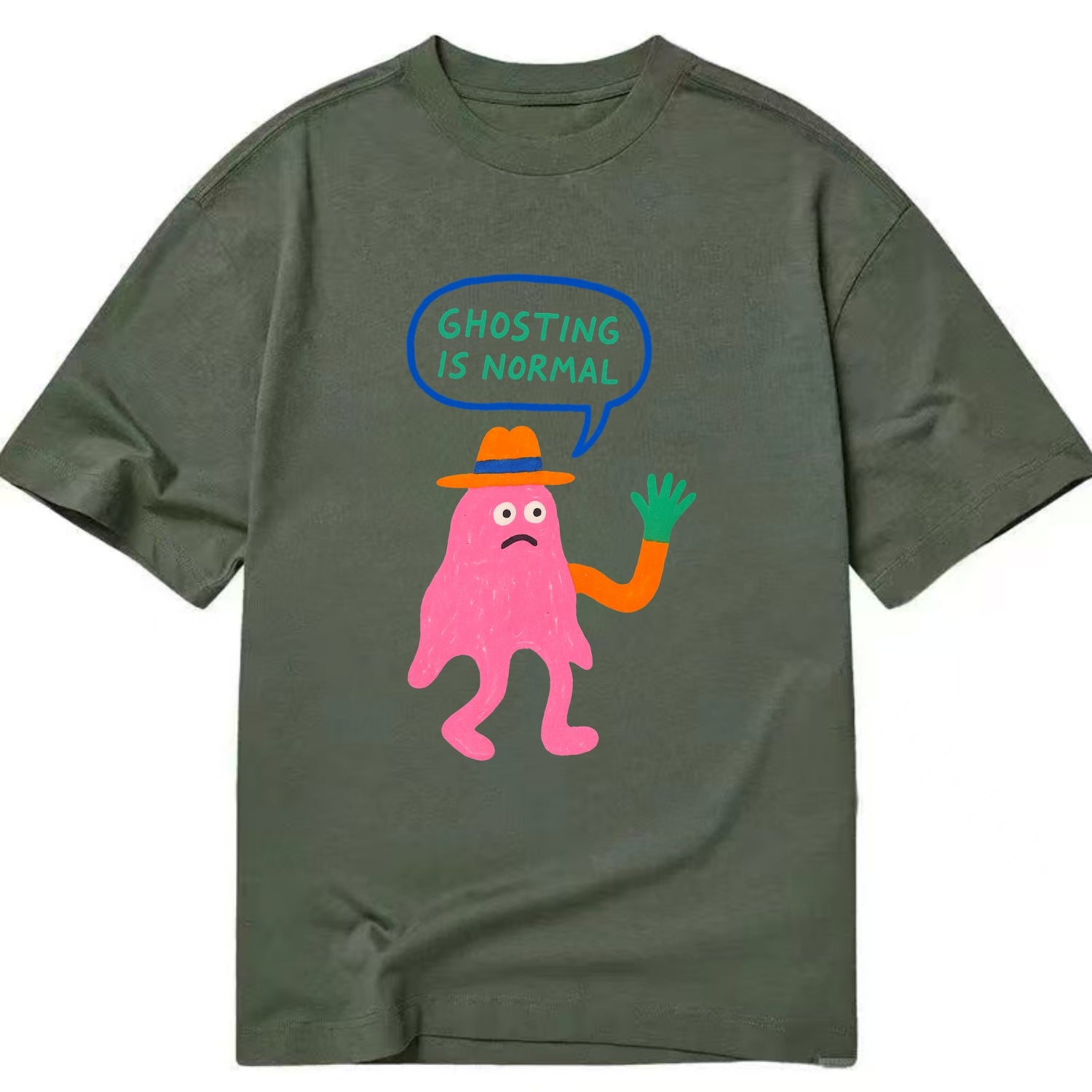 GHOSTING IS NORMAL | Transparent ghost texting - Classic T-shirt - Army Green