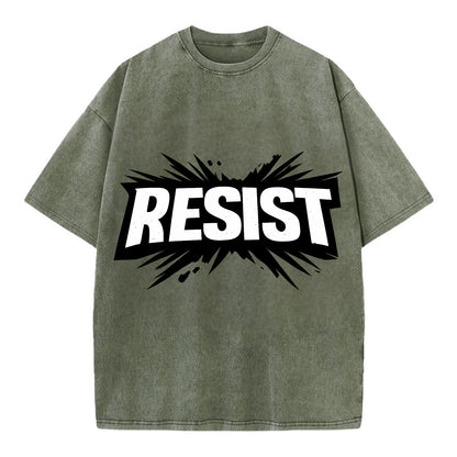 Bold typography design - "RESIST" - fighting back, standing against - Vintage T-shirt - Army Green