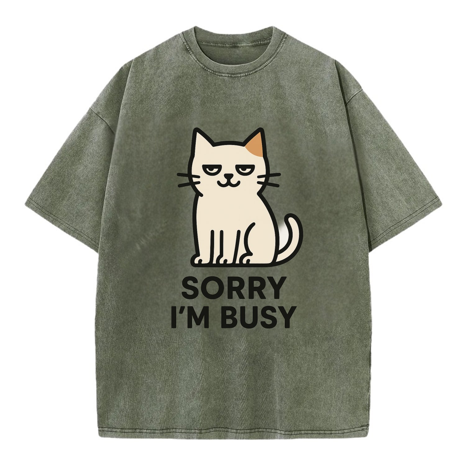 Cat sitting alone looking content - "SORRY I'M BUSY" - not sorry at all - Vintage T-shirt - Army Green