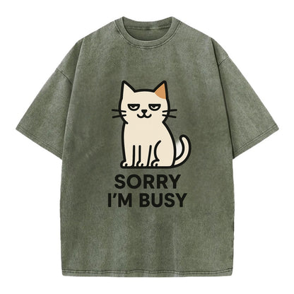 Cat sitting alone looking content - "SORRY I'M BUSY" - not sorry at all - Vintage T-shirt - Army Green