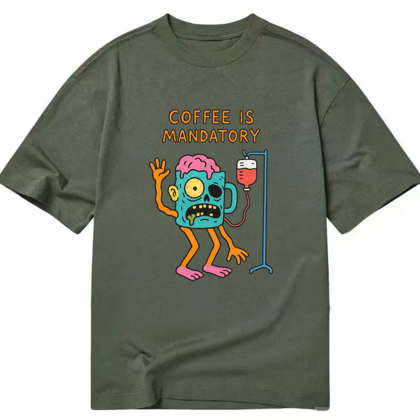 COFFEE IS MANDATORY | Zombie mug with IV drip - Classic T-shirt - Army Green