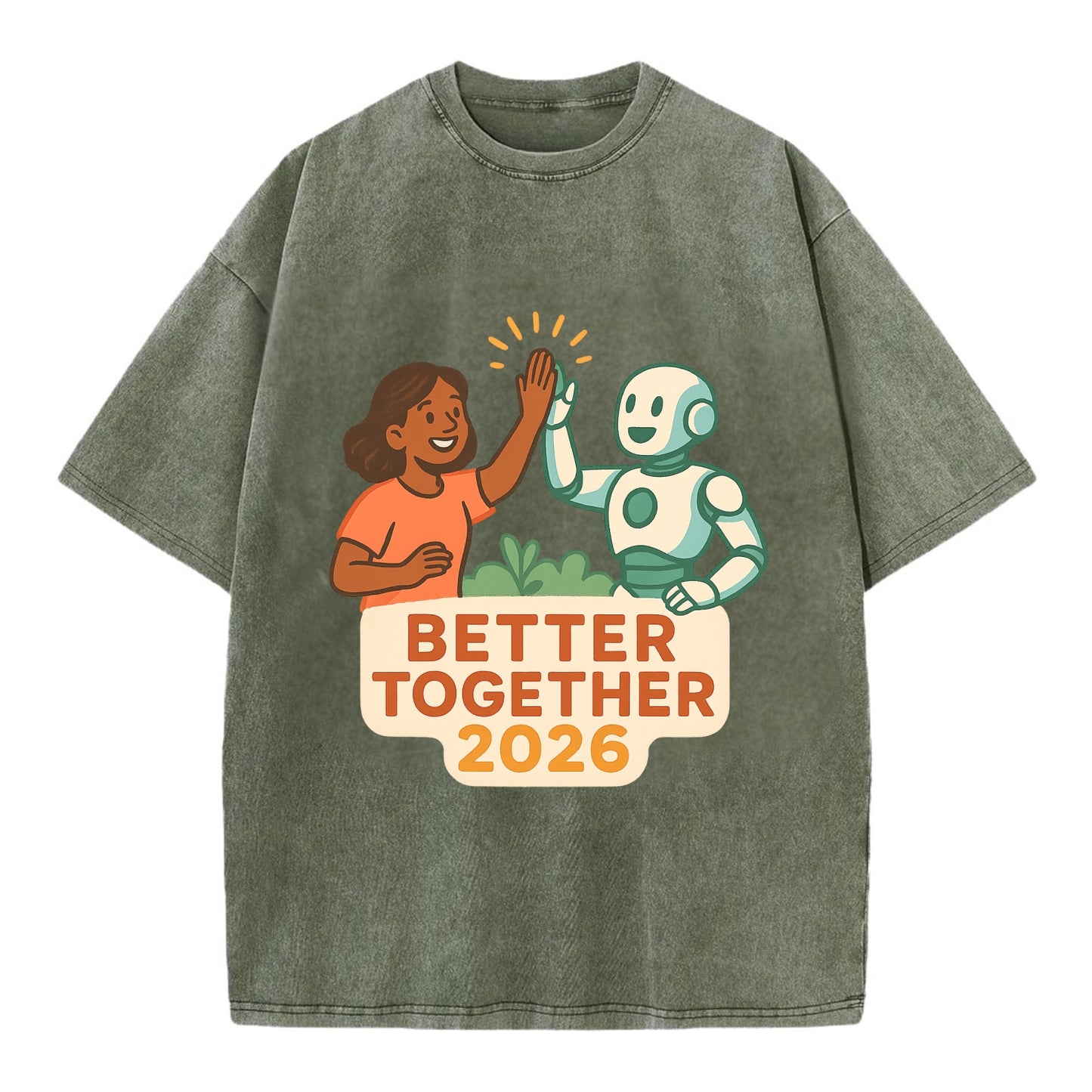 Human and AI robot high-fiving as collaborative partners - "Better Together 2026" - Vintage T-shirt - Army Green