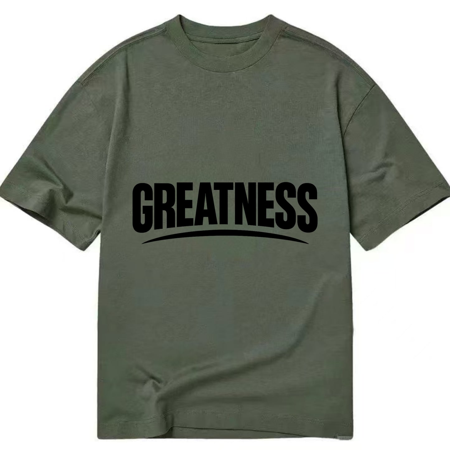 Bold typography design - "GREATNESS" - achieving excellence, reaching potential - Classic T-shirt - Army Green