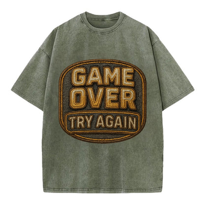Game Over Try Again  - Vintage T-shirt - Army Green