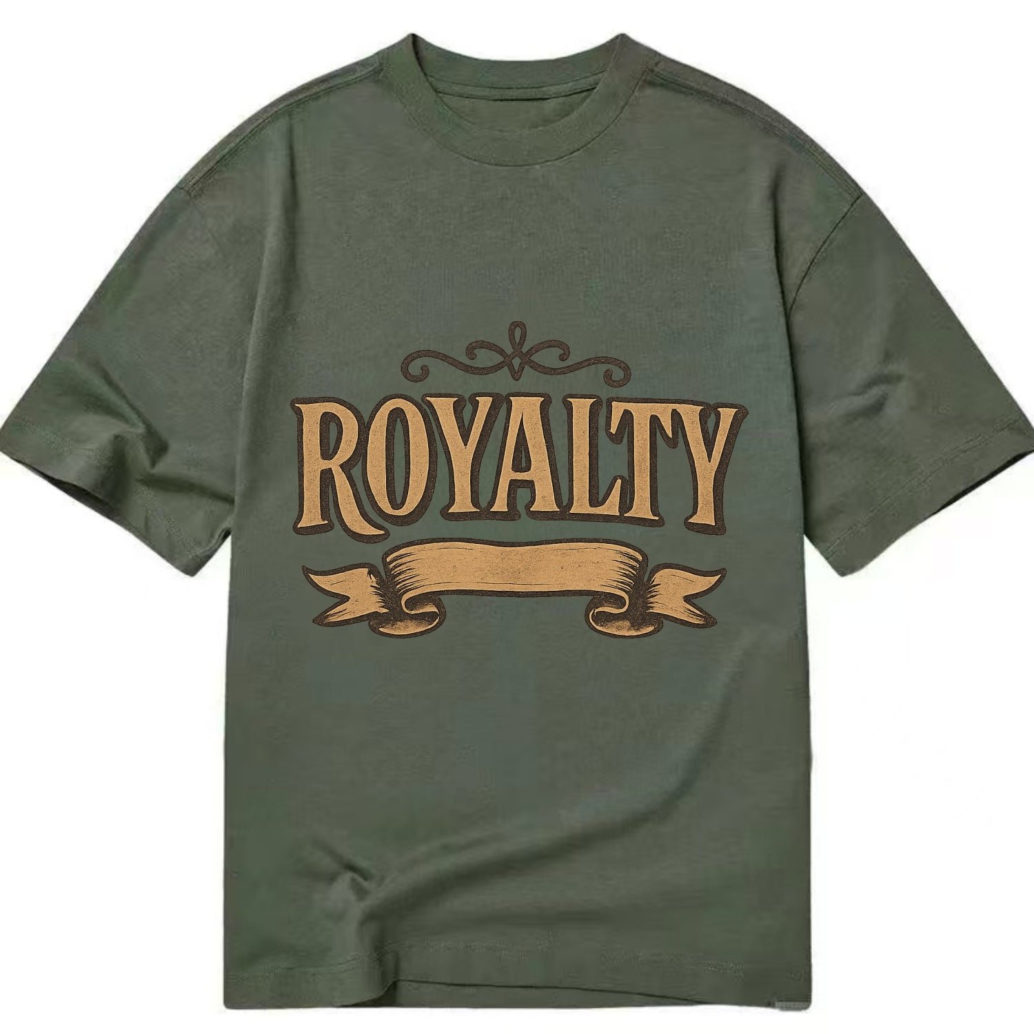 Bold typography design - "ROYALTY" - regal bearing, noble spirit - Classic T-shirt - Army Green