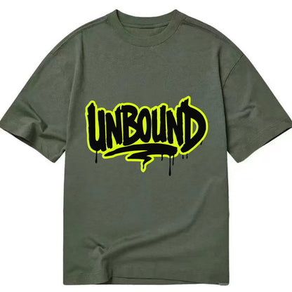 Bold typography design - "UNBOUND" - without limits, free from constraints - Classic T-shirt - Army Green